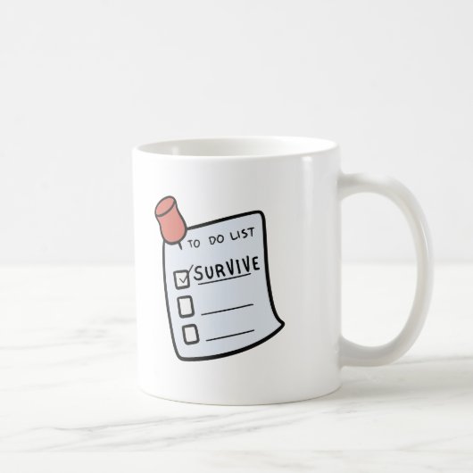 To-Do List: Survive Mug コーヒーマグカップ (右)