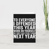 To Everyone I Offended This Year Work On Yourself カード (正面)