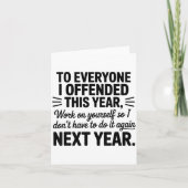 To Everyone I Offended This Year Work On Yourself  カード (正面)