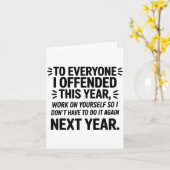 To Everyone I Offended This Year Work On Yourself カード (黄色い花)