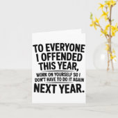 To Everyone I Offended This Year Work On Yourself  カード (黄色い花)