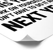 To Everyone I Offended This Year Work On Yourself  ポスター (角)