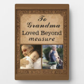 To Grandma – Loved Beyond Measure Plaque フォトプラーク (正面)