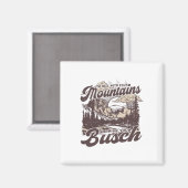To Hell With Your Mountains Show Me Your Busch Fun マグネット (正面/裏面)