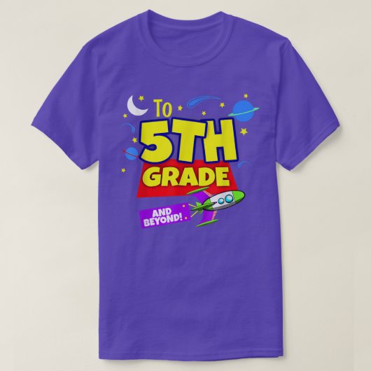 To Infinity And Beyond Back To School Fifth Grade Tシャツ (デザイン正面)