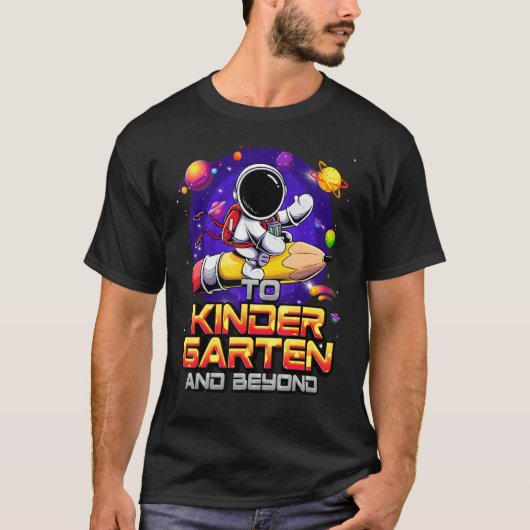 To Kindergarten And Beyond Astronaut Back To Schoo Tシャツ (正面)