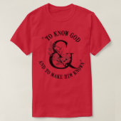 To Know God and To Make Him Know CC Classical Conv Tシャツ (デザイン正面)