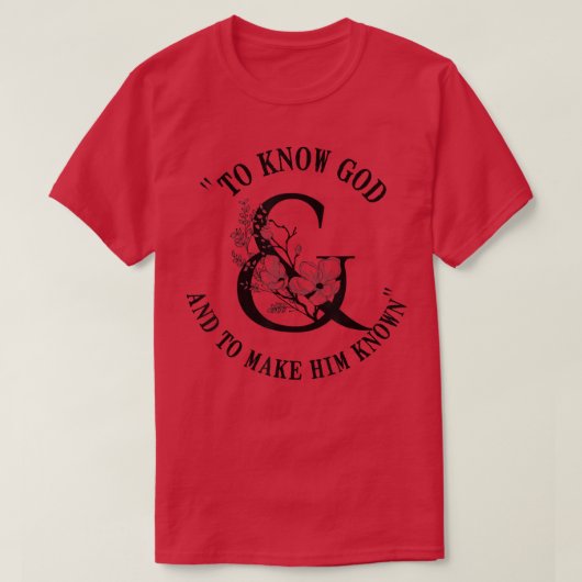 To Know God and To Make Him Know CC Classical Conv Tシャツ (デザイン正面)
