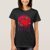 To Much Teacher Not Enough Coffee  Teacher 1 Tシャツ (正面)
