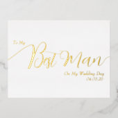 To My Best Man on My Wedding Day Elegant Script 箔招待状ポストカード (正面)