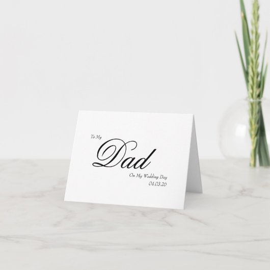 To My Dad On My Wedding Day Elegant Script サンキューカード (正面)