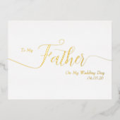 To My Father On My Wedding Day Elegant Script 箔招待状ポストカード (正面)