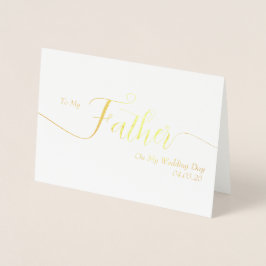 To My Father on My Wedding Day Thank You Foil Card 箔カード
