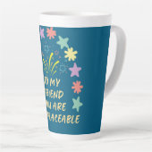 to My Friend You Are Irreplaceable カフェラテマグ (右アングル)