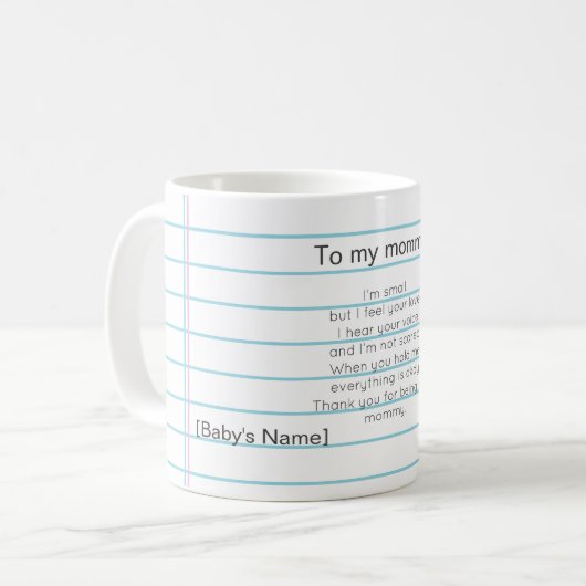 To My Mommy for First Mother's day personalized コーヒーマグカップ (正面左)