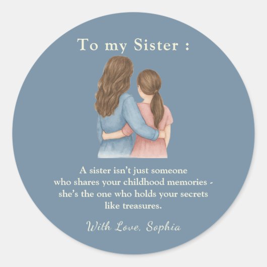 To My Sister – Classic Round Photo Sticker ラウンドシール (正面)