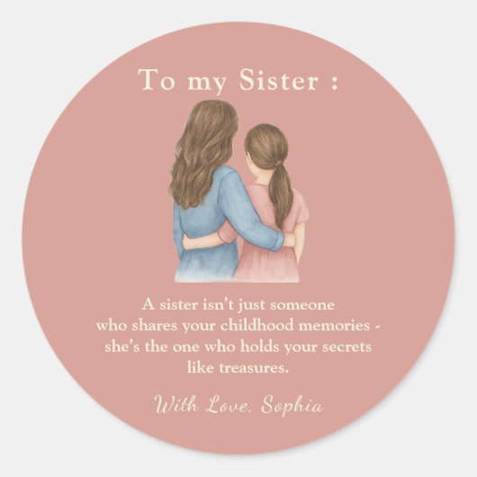 To My Sister – Classic Round Photo Sticker ラウンドシール (正面)
