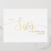 To My Sister on My Wedding Day Elegant Script 箔招待状ポストカード (正面)