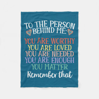 To The Person Behind Me You Mental Health Awarenes フリースブランケット
