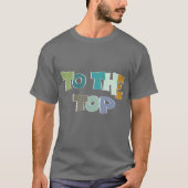 To The top Tシャツ (正面)