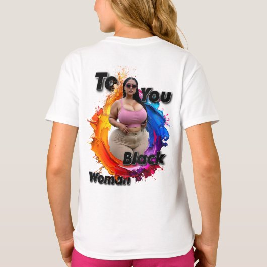To You Black Woman Tシャツ (裏面)