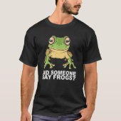 Toad For A Studying Frog Collector 1 Tシャツ (正面)