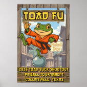 Toad Fu - Toad Suck Shoot Out 2026 Poster ポスター (正面)