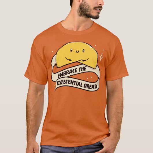 Tobeの実存的恐怖クッキーおもしろいを受け入れる Tシャツ (正面)