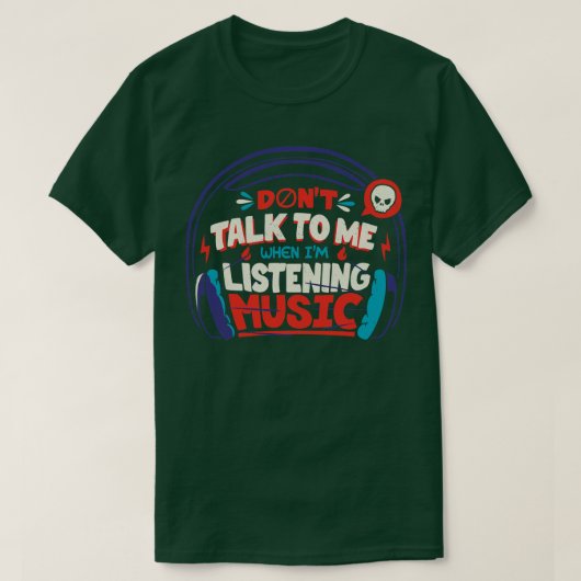 Tobe Fonsの音楽聞相手とは話さない Tシャツ (デザイン正面)