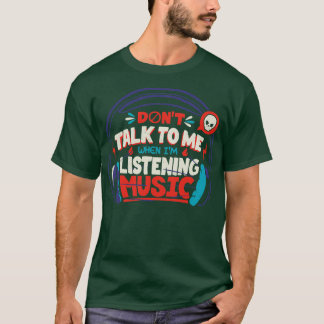 Tobe Fonsの音楽聞相手とは話さない Tシャツ