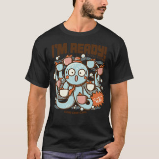 Tobe Fonsecaによるコーヒーたこ Im Ready Coffee Octopus Tシャツ