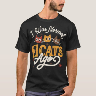 Tobe Fonsecaによる「3匹前の猫までは普通だった」 Tシャツ