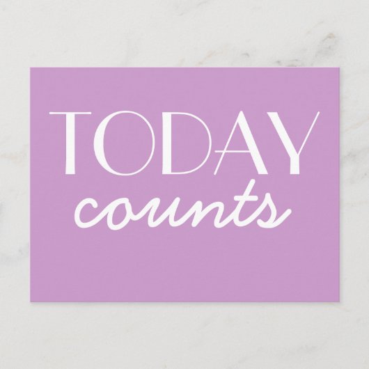 Today Counts – はがきやる気を起こさせる ポストカード (正面)