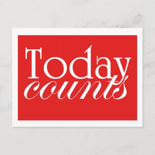 Today Counts – はがきやる気を起こさせる ポストカード (正面)