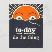 「Today Do the Thing」勇気付けられる ポストカード (正面)