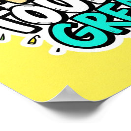 Today Great | Minimalist Inspirational Wall Art ポスター