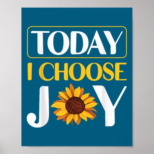 Today I Choose Joy  ポスター (正面)