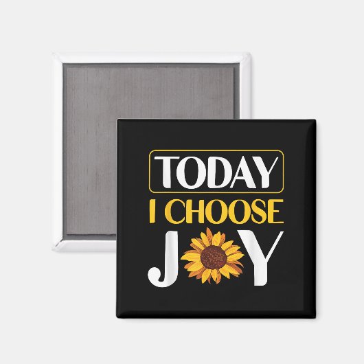 Today I Choose Joy  マグネット (正面/裏面)