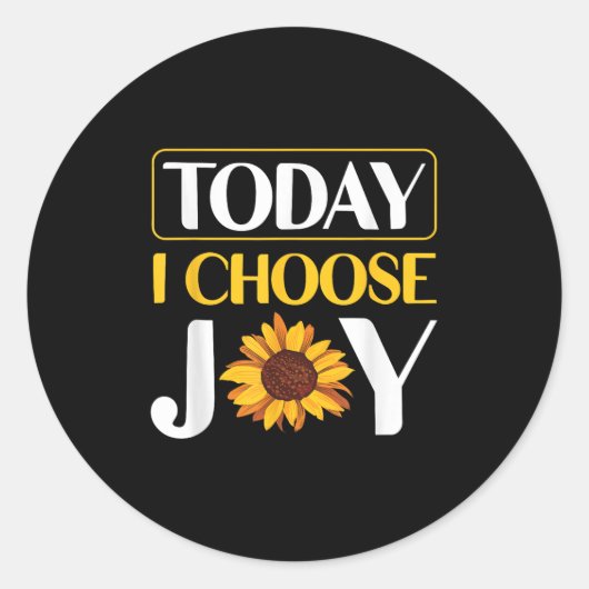 Today I Choose Joy  ラウンドシール (正面)