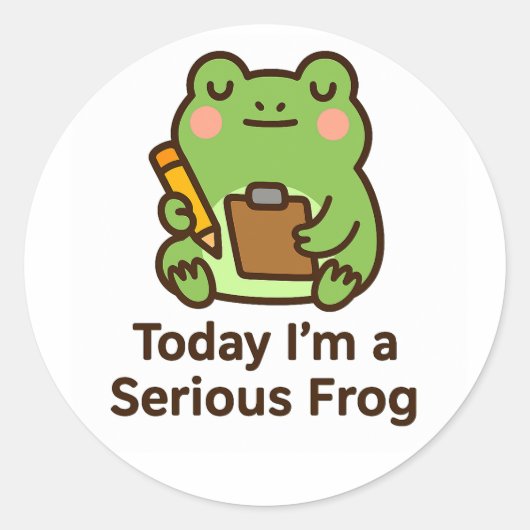 Today I’m a Serious Frog – Funny Kawaii Sticker ラウンドシール (正面)