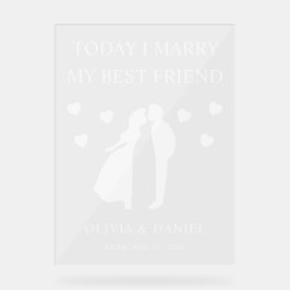 Today I Marry My Best Friend Personalized Wedding アクリルサイン