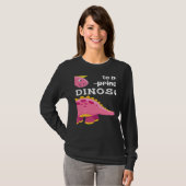 Today I Want To Be A Princess Dinosaur Girl Dino Tシャツ (正面フル)