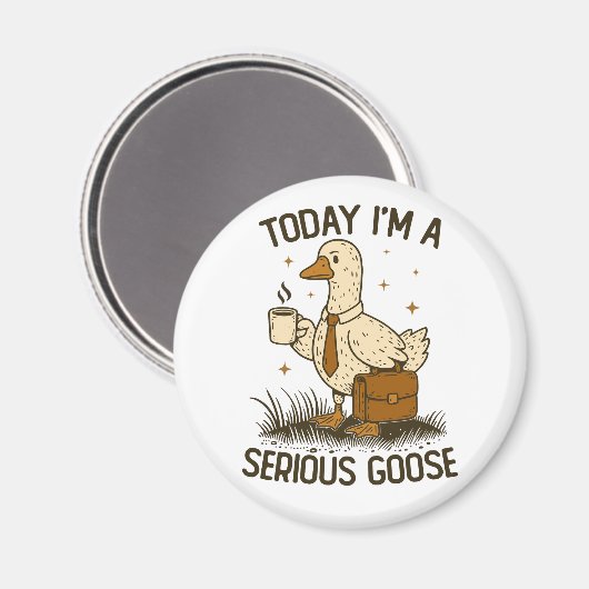Today I'm A Serious Goose Funny Office Work Animal マグネット (正面/裏面)