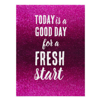 Today is a Good Day Fresh Start Pink Motivational ポスター