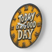 Today Is a Good Day  Inspirational Positive Quote  ラージ壁時計 (傾斜)