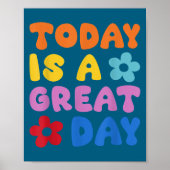 Today Is A Great Day Motivational Quotes Optimisti ポスター (正面)
