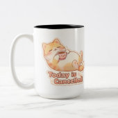 Today is Cancelled Lazy Cute Cat Coffee Mu ツートーンマグカップ (左)