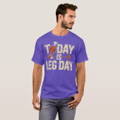 Today is Leg Day Tシャツ (正面フル)
