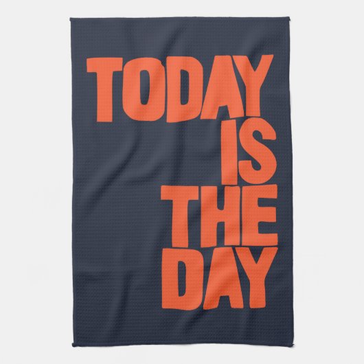 Today is the day キッチンタオル (縦)