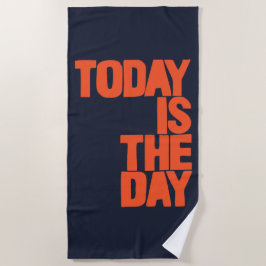 Today is the day ビーチタオル
